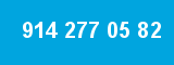 914 277 05 82 914 277 05 82